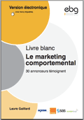 Le marketing comportemental